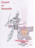 GUYVER1 vs RAMOTITH by Tropik